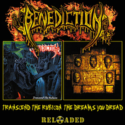 Benediction - Transcend The Rubicon / The Dreams You Dread Reloaded album