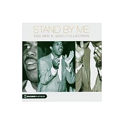 Ben E. King - Stand by Me: The Ben E. King Collection album