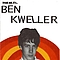 Ben Kweller - Freak Out It&#039;s Ben Kweller album