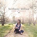 Bethany Dillon - Stop &amp; Listen album