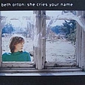 Beth Orton - She Cries Your Name альбом