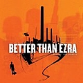 Better Than Ezra - Before The Robots альбом