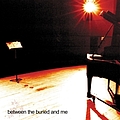 Between The Buried And Me - Between the Buried and Me album
