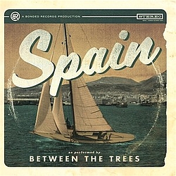 Between the Trees - Spain album
