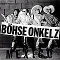 Böhse Onkelz - Mexico album