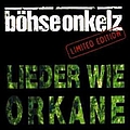 Böhse Onkelz - Lieder wie Orkane album