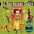 Big Bad Voodoo Daddy - How Big Can You Get?: The Music Of Cab Calloway album
