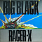 Big Black - Racer X album