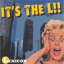 Lexicon - It&#039;s The L!! альбом