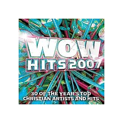 Big Daddy Weave - WOW Hits 2007 альбом
