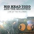 Big Head Todd And The Monsters - Live At The Fillmore (disc 2) album