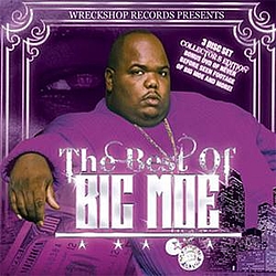 Big Moe - The Best of Big Moe альбом