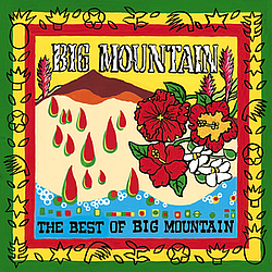 Big Mountain - The Best of Big Mountain альбом