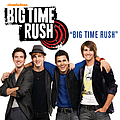 Big Time Rush - Big Time Rush альбом