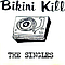Bikini Kill - The Singles album