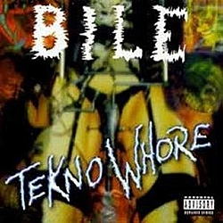 Bile - Teknowhore альбом