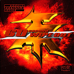 Atari Teenage Riot - 60 Second Wipe Out album