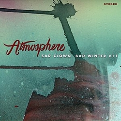 Atmosphere - Sad Clown Bad Winter 11 album