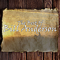 Bill Anderson - The Best Of Bill Anderson альбом