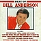 Bill Anderson - Best Of альбом