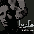 Billie Holiday - Lady Day: The Complete Billie Holiday On Columbia (1933-1944) album