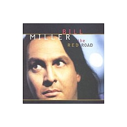 Bill Miller - The Red Road альбом