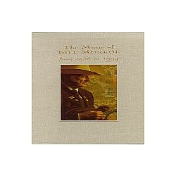 Bill Monroe - The Music of Bill Monroe: 1936 to 1994 (disc 1) album