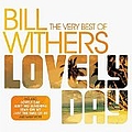 Bill Withers - Lovely Day - The Best of album