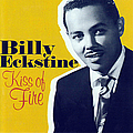 Billy Eckstine - Kiss Of Fire album