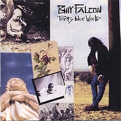 Billy Falcon - Pretty Blue World album
