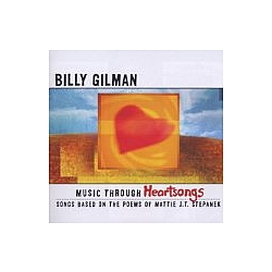 Billy Gilman - Music Through Heartsongs альбом