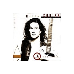 Billy Squier - 16 Strokes: The Best of Billy Squier альбом