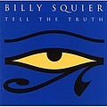 Billy Squier - Tell the Truth album
