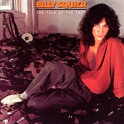 Billy Squier - The Tale Of The Tape альбом