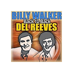 Billy Walker - Back to Back - Billy Walker &amp; Del Reeves альбом