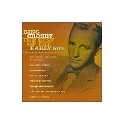 Bing Crosby - Best of the Early 50&#039;s альбом
