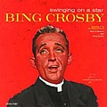 Bing Crosby - Swinging On A Star альбом