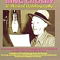 Bing Crosby - A Musical Autobiography - Volume 1 &amp; 2 album