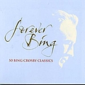 Bing Crosby - Forever Bing (disc 1) альбом