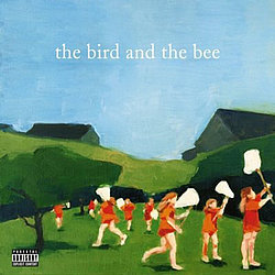 The Bird and The Bee - the bird and the bee альбом