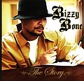 Bizzy Bone - The Story album
