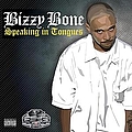 Bizzy Bone - Speaking in Tongues album