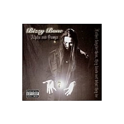 Bizzy Bone - Alpha &amp; Omega album