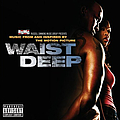 Black Buddafly - Waist Deep Soundtrack альбом