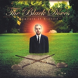 The Black Doves - Moments of Clarity album