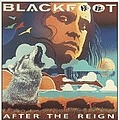 Blackfoot - After the Reign album
