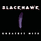 Blackhawk - Greatest Hits album