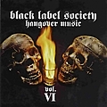 Black Label Society - Hangover Music Vol. VI album