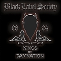 Black Label Society - Kings of Damnation: Era 1998-2004 альбом