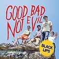 Black Lips - Good Bad Not Evil album